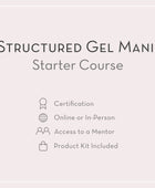 Structured Gel Mani Starter Course with Product Kit | Online